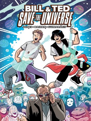 cover image of Bill & Ted Save the Universe